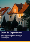 Guide To Depreciation: The Legal Loophole Hiding in Plain Sight